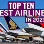 THE WORLD’S TOP 10 AIRLINES OF 2023
